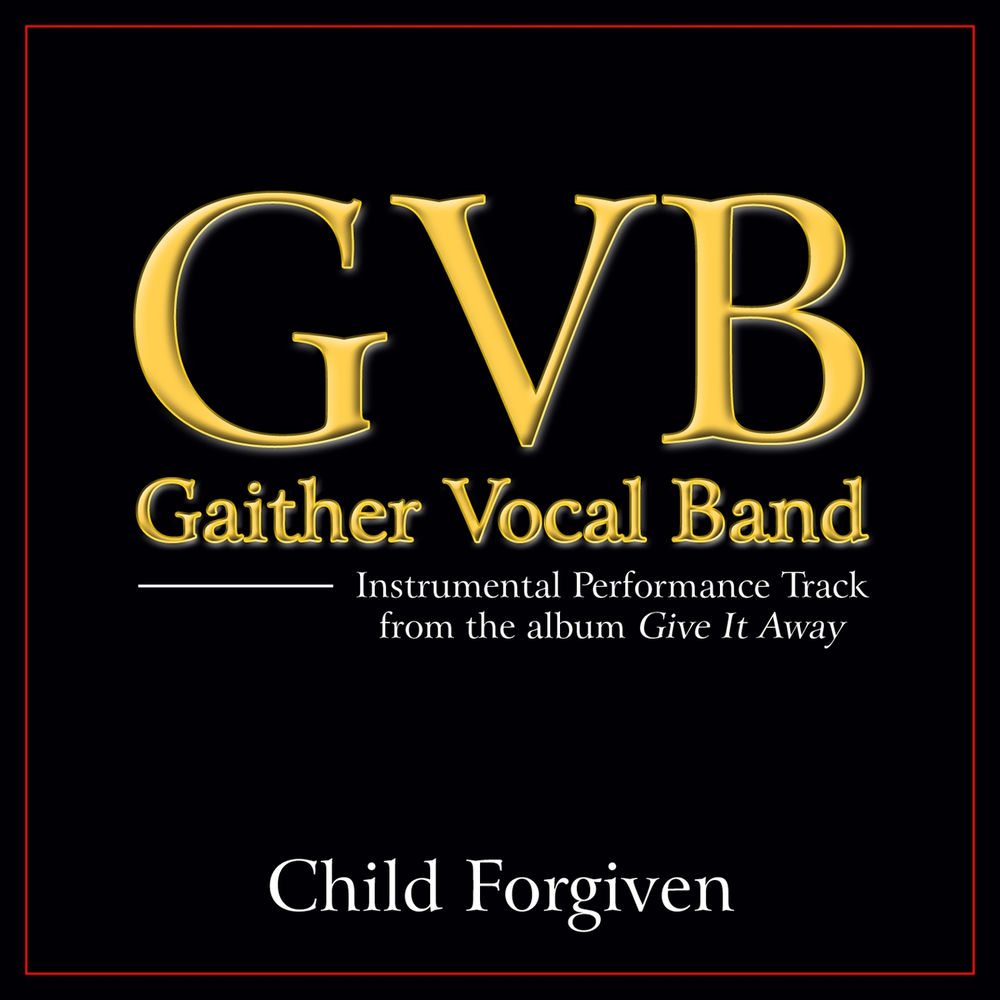 Child Forgiven