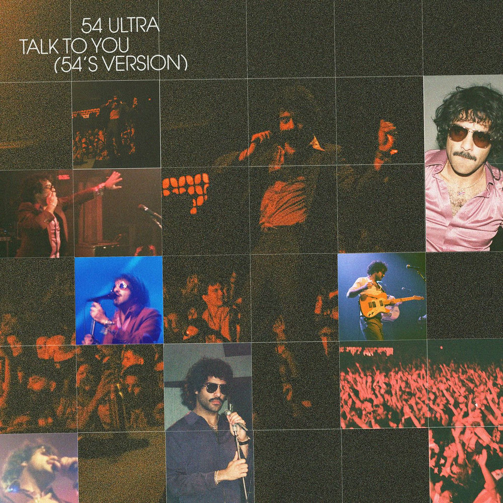 Talk To You (54’s Version)