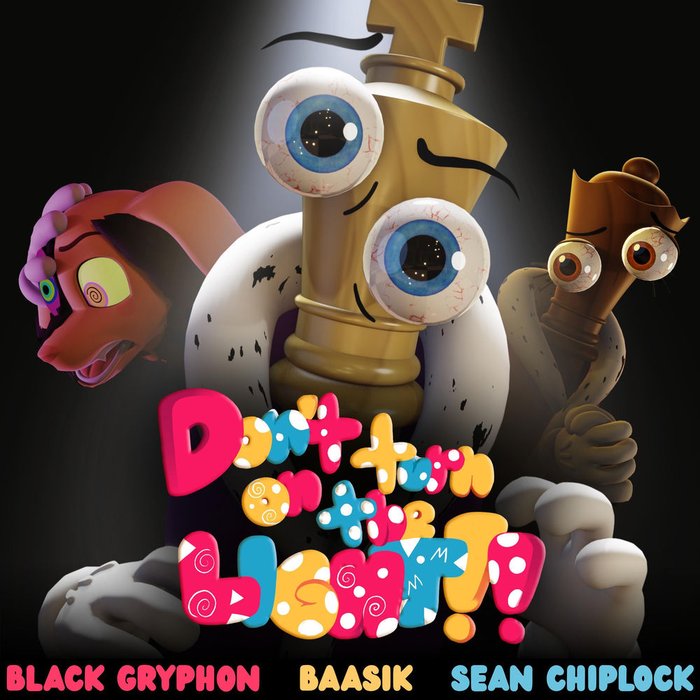 Don't Turn On The Light (Kinger's Song) (feat. Sean Chiplock)