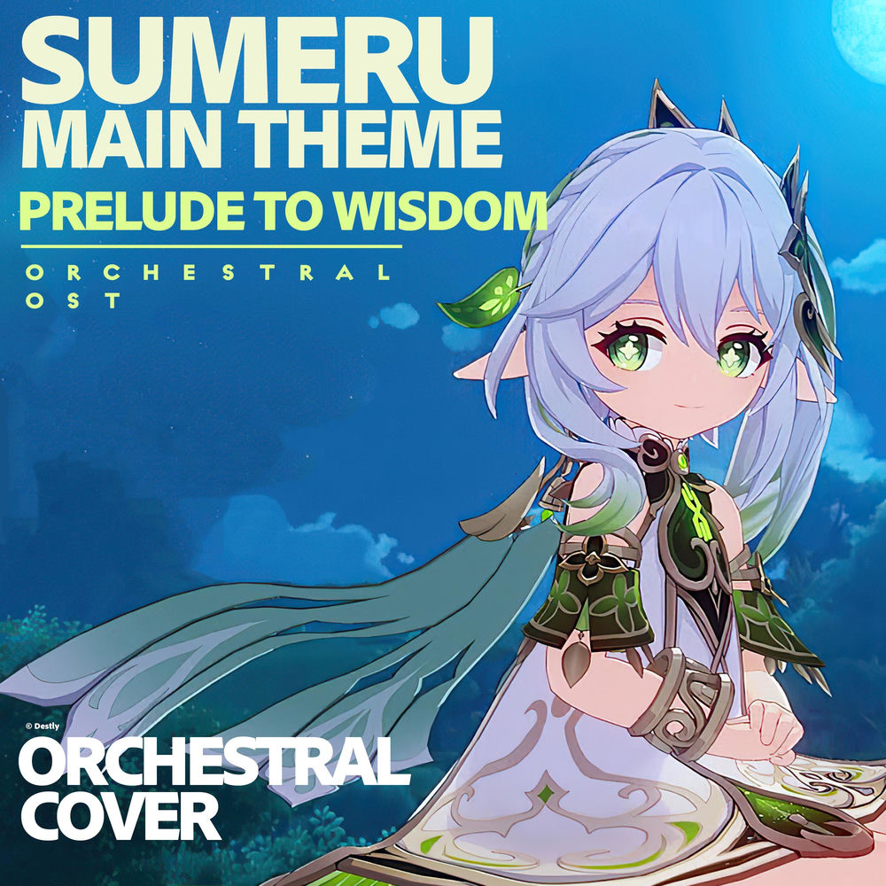 Sumeru Main Theme Preview (Prelude to Wisdom Ver.)