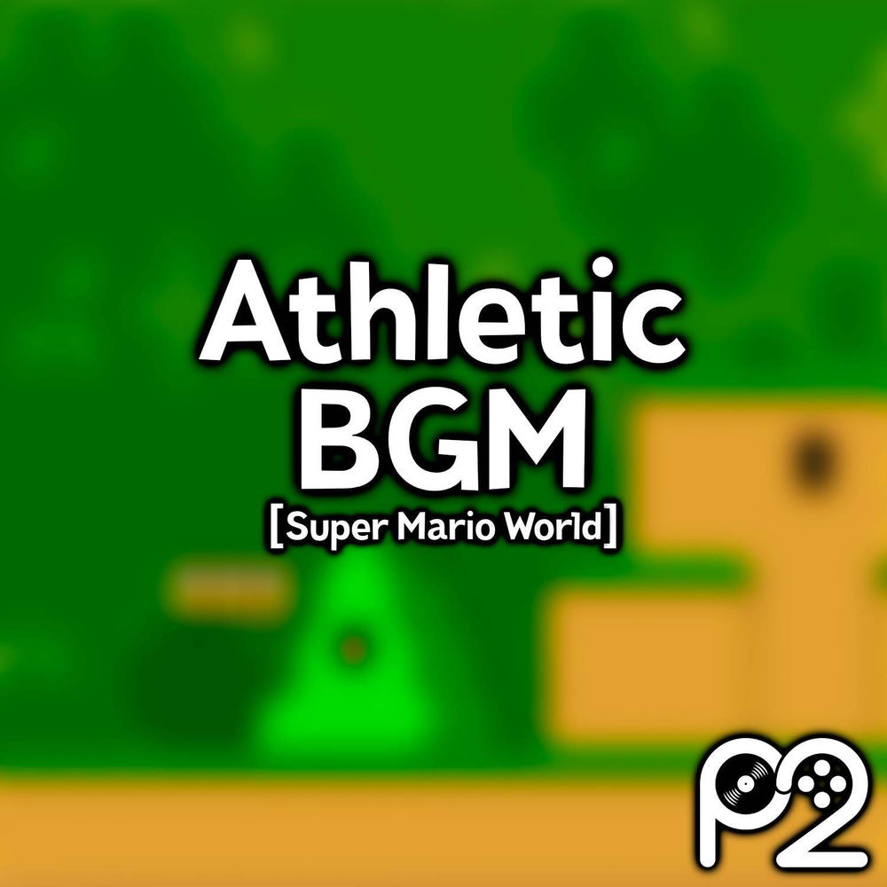 Athletic BGM (from "Super Mario World")
