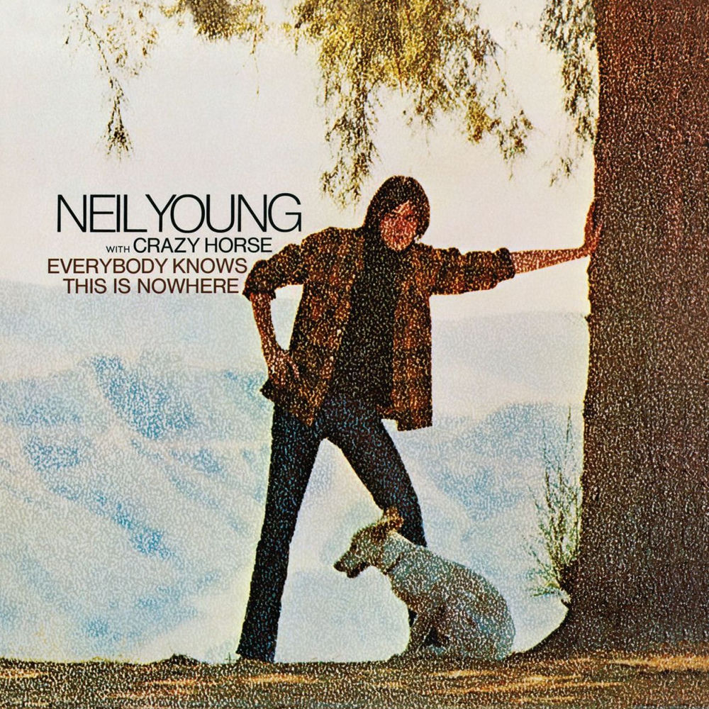 Everybody Knows This Is Nowhere (2009 Remaster)