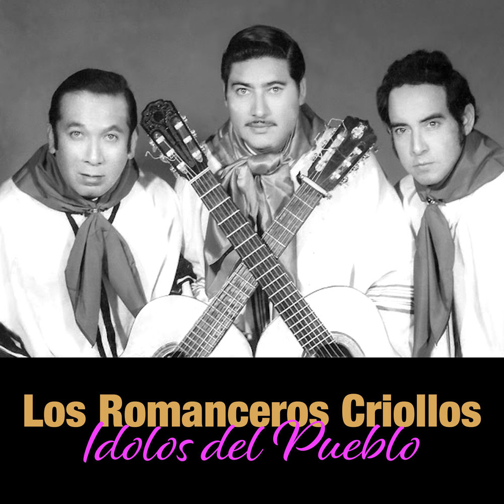 Los Romanceros Criollos