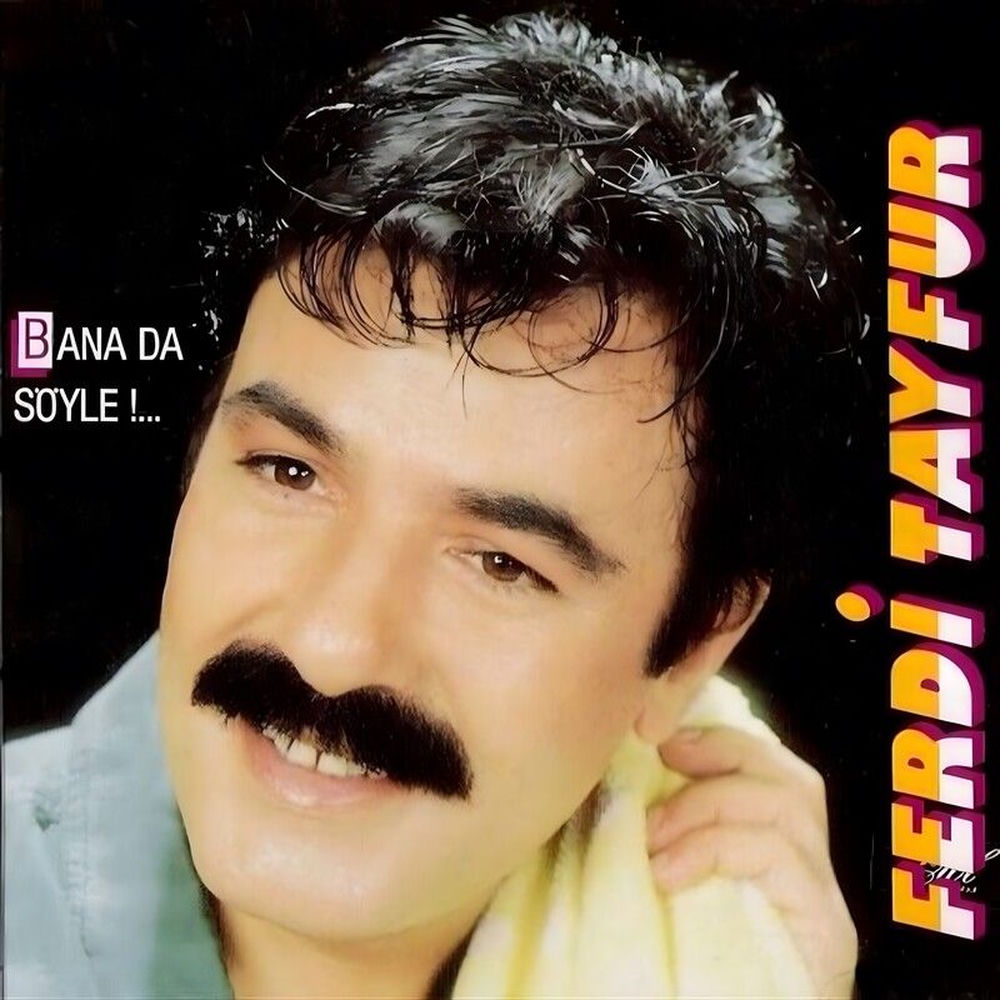 Bana Da Söyle