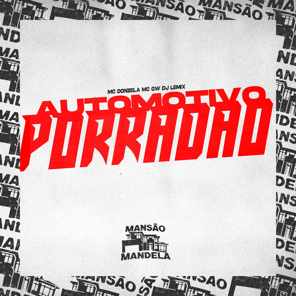 Automotivo Porradao