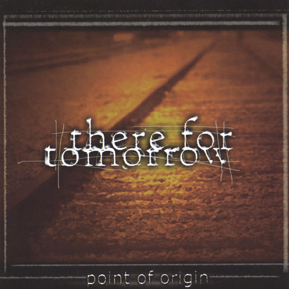 There For Tomorrow