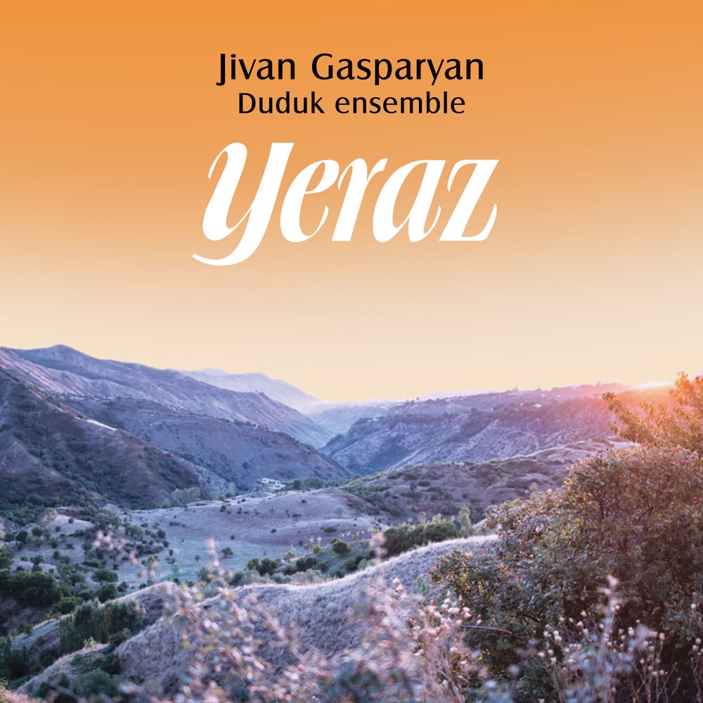 Jivan Gasparyan Duduk Ensemble