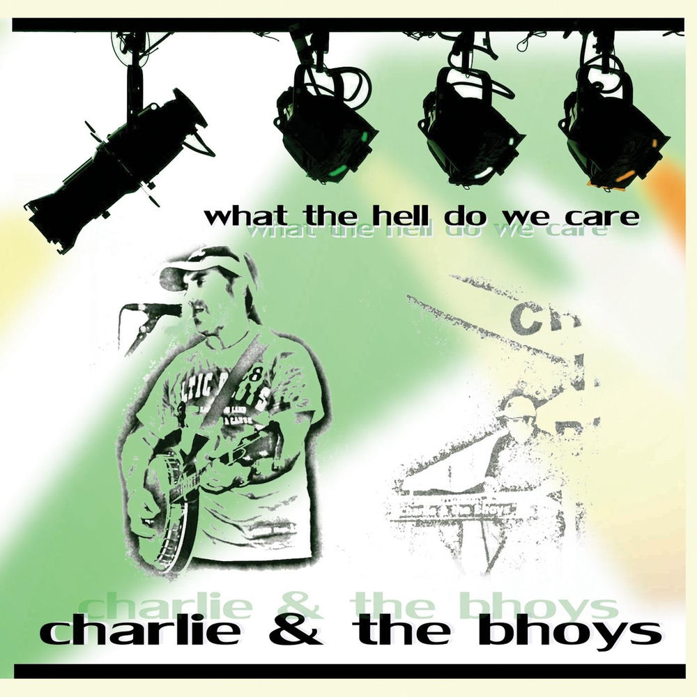 Charlie and the Bhoys