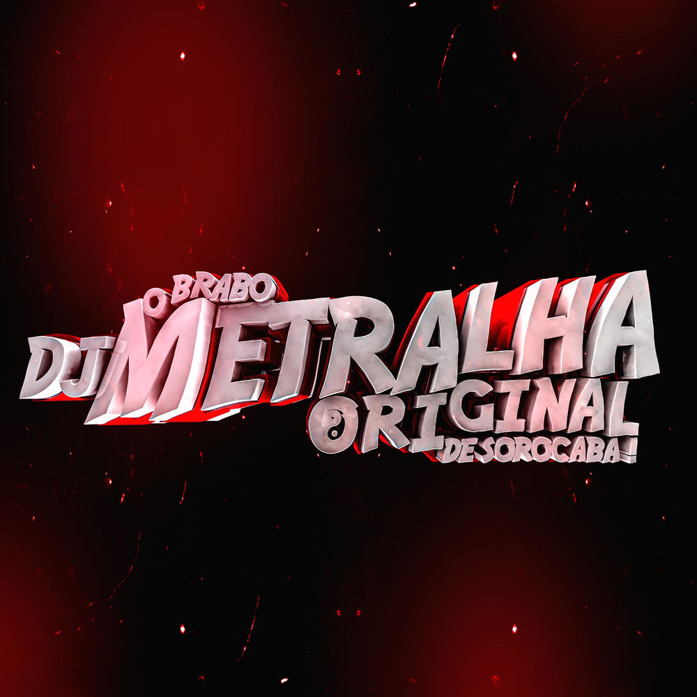 Dj Metralha Original