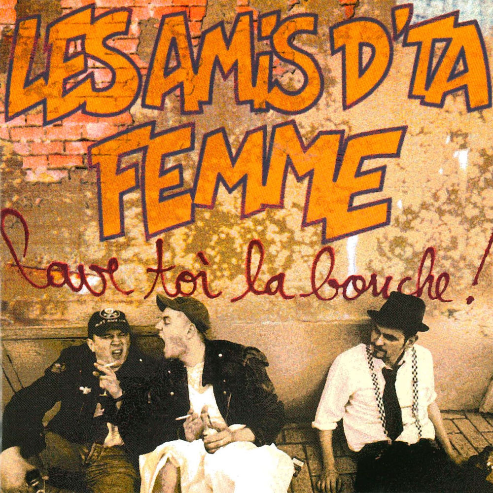 Les Amis d'ta Femme