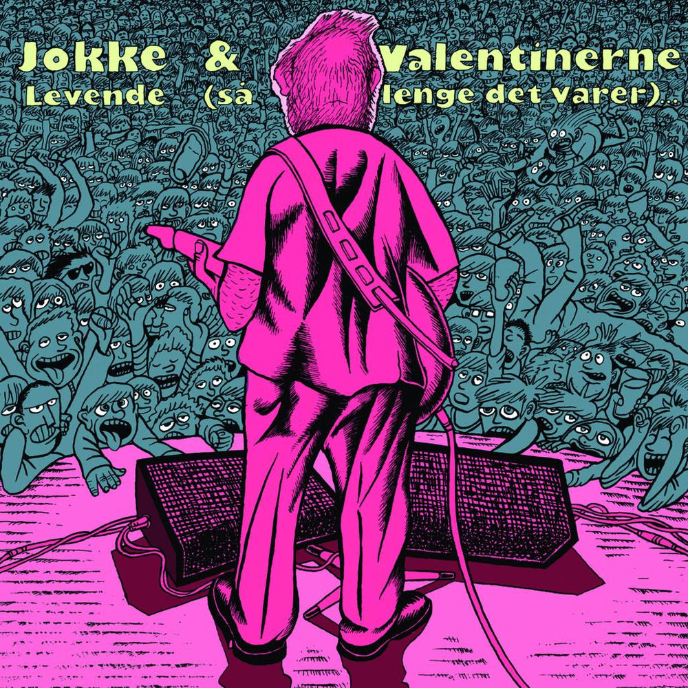 Jokke & Valentinerne