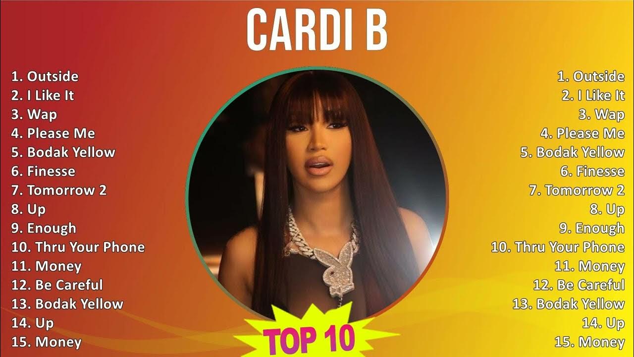 Cardi B 2025 MIX Best Songs - Outside, I Like It, Wap, Please Me