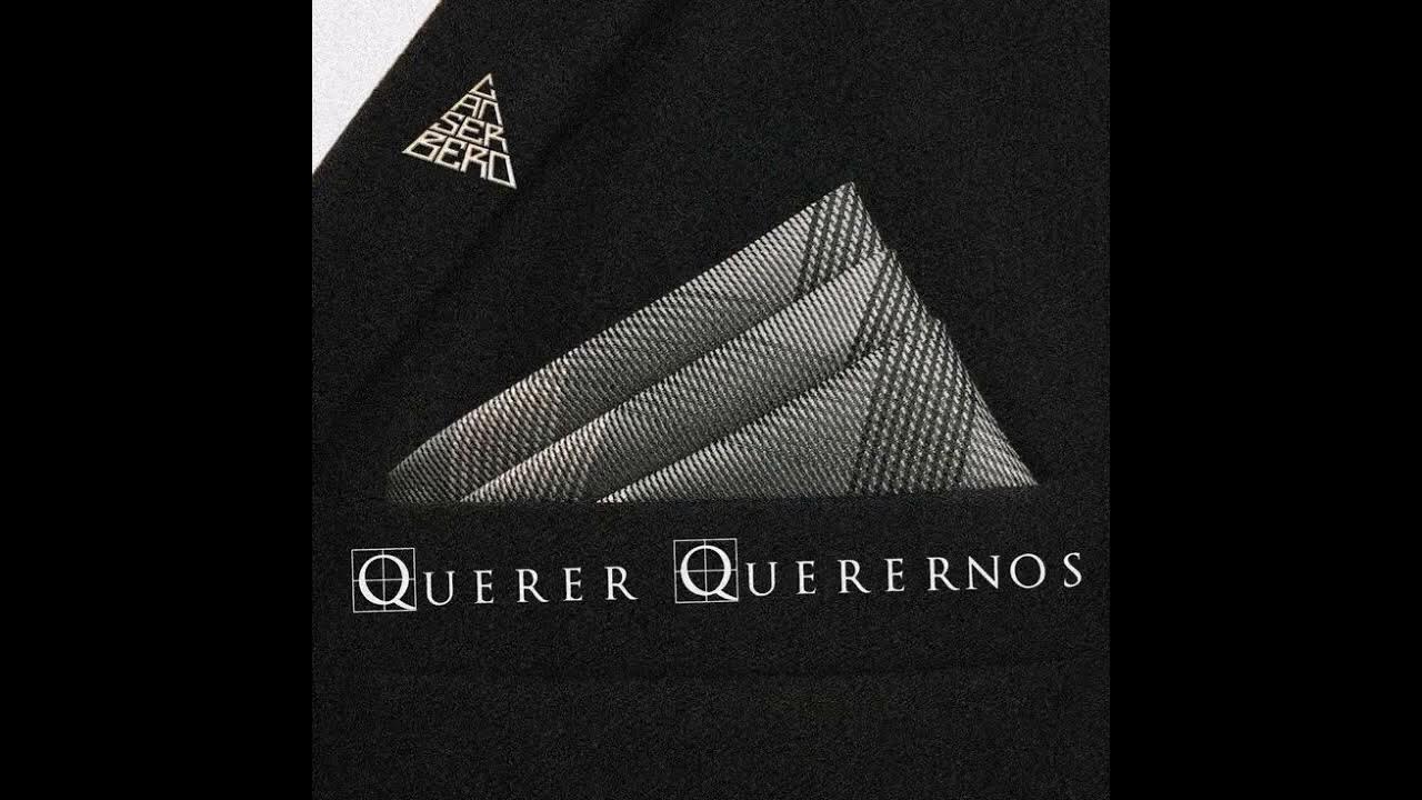 Canserbero Querer Querernos [ªudio Oficial]