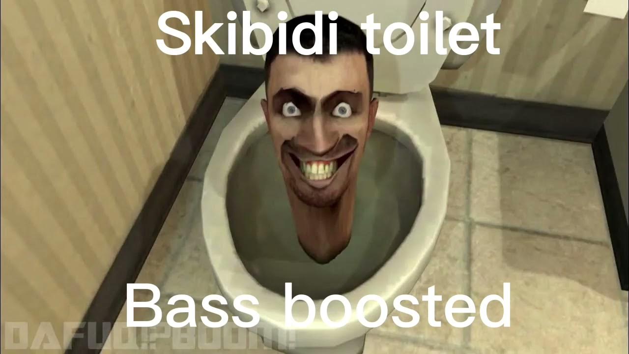 Skibidi Toilet BASS BOOSTED