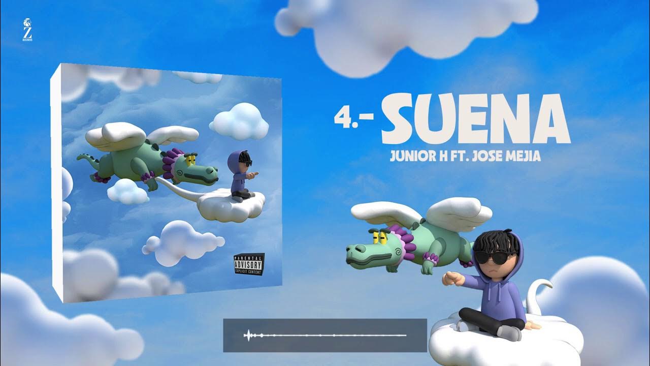 Junior H Ft. Jose Mejia - Suena (Audio Oficial)