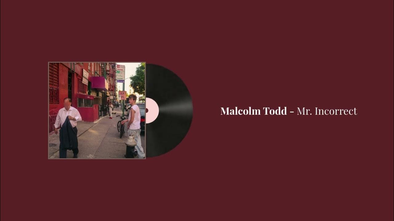Mr. Incorrect - Malcolm Todd
