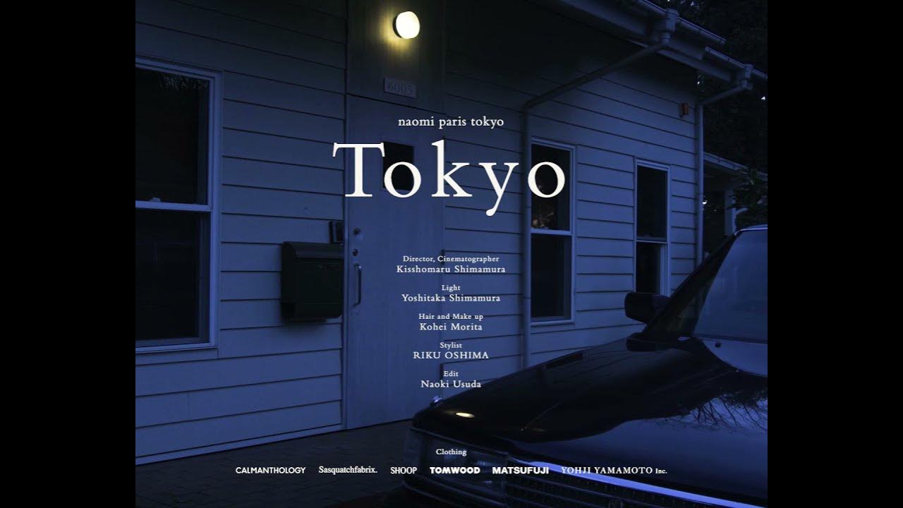 naomi paris tokyo - Tokyo (Official Music Video)