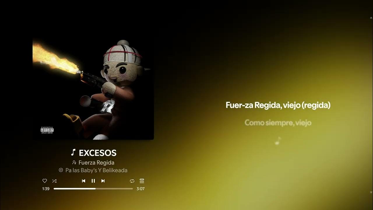 Fuerza Regida - Excesos (Letra)