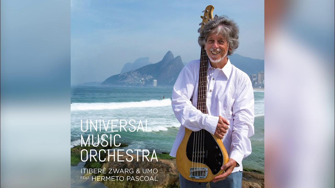 Itiberê Zwarg e Hermeto Pascoal - "Muriqui" - Universal Music Orchestra
