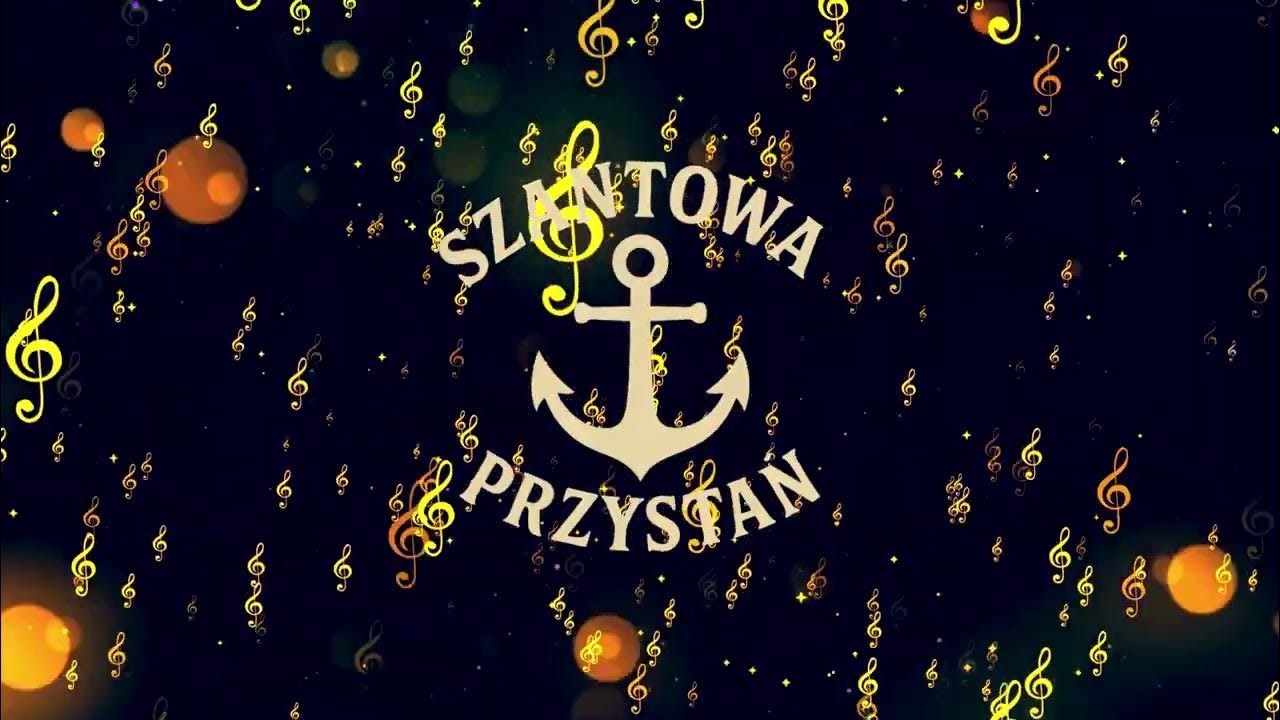Najlepsze Polskie Szanty – Składanka  Muzyka Żeglarska, Pieśni Morza, Sea Shanty