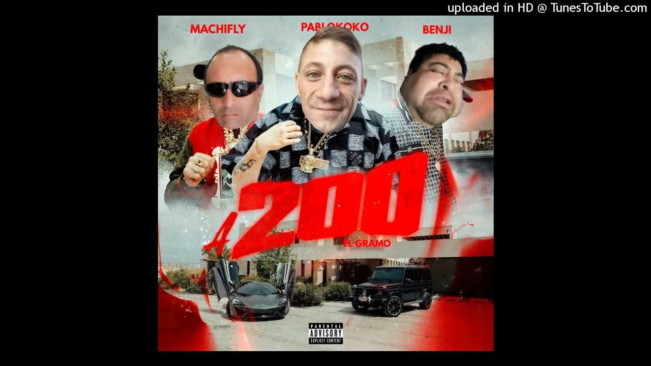 A200 (El Gramo) - PabloKoko Ft. Benji x MachiFlay (Prod by @HXRDMANE)