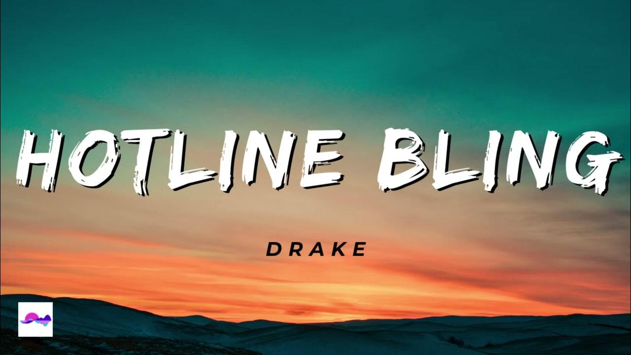 Hotline Bling 1 Hour - Drake