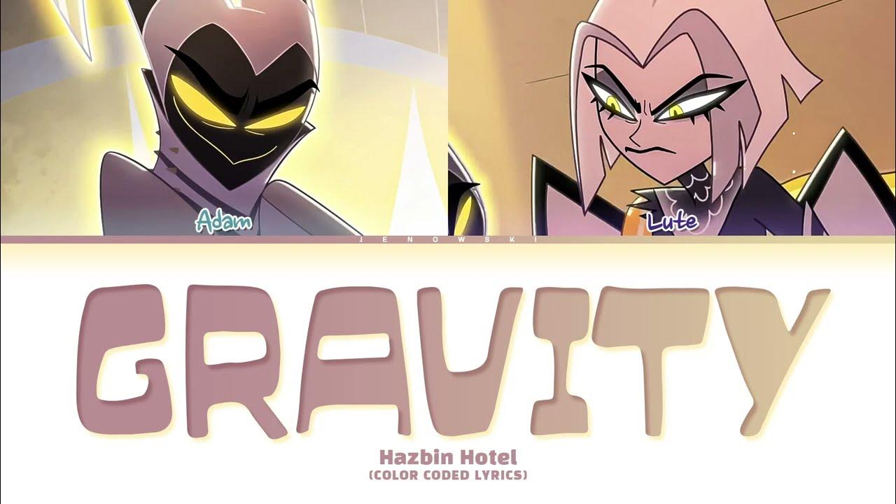 Hazbin Hotel - 'Gravity' (Color Coded Lyrics)