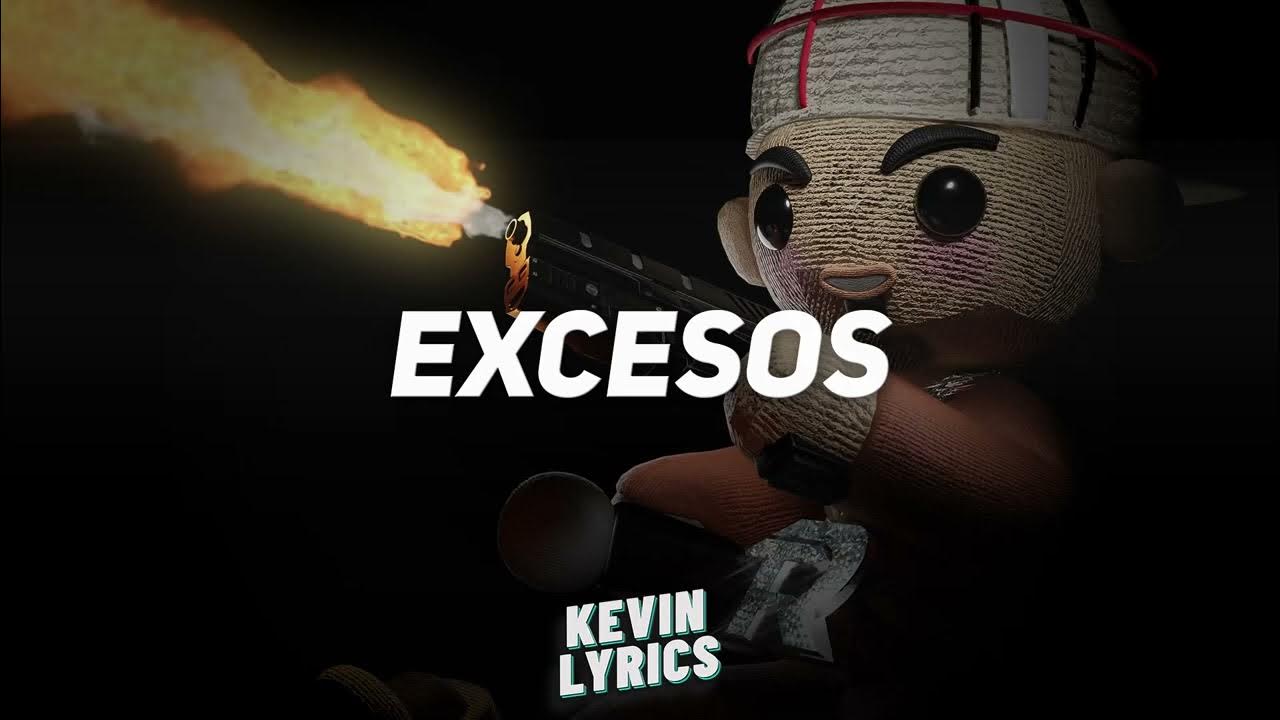 Fuerza Regida - EXCESOS - Lo Mas Nuevo
