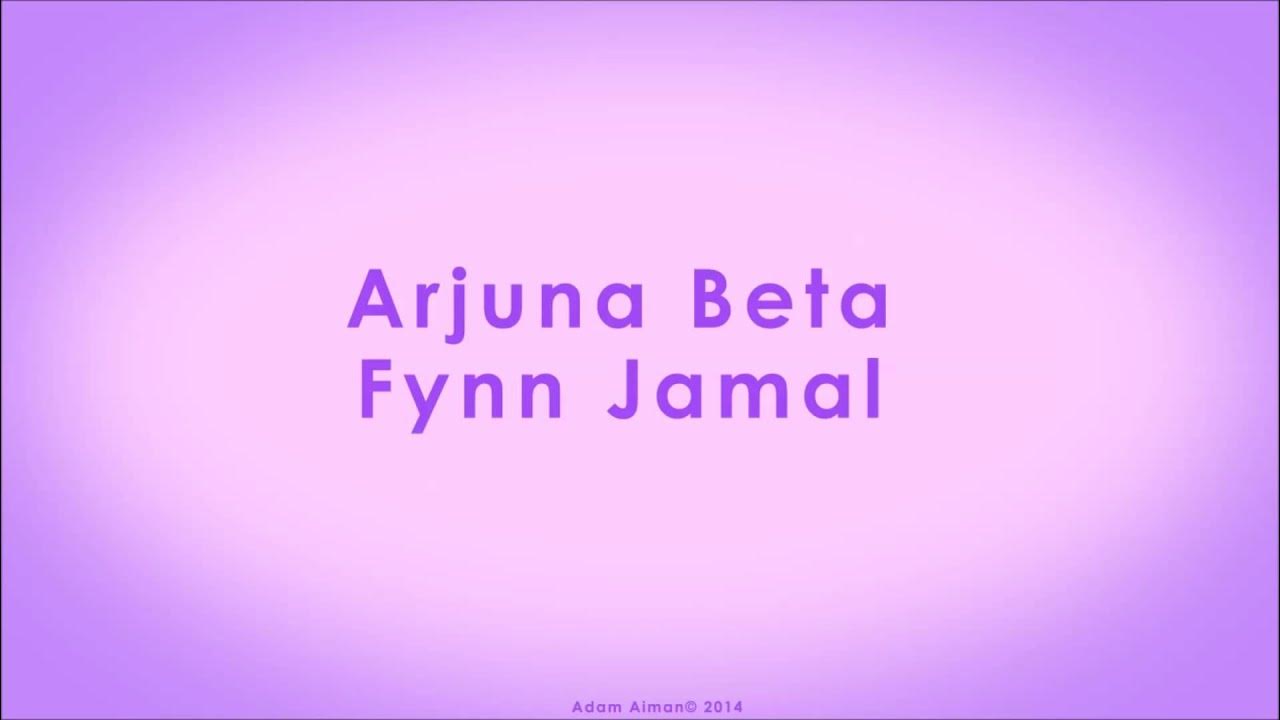 Fynn Jamal - Arjuna Beta (Lyrics Audio)