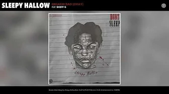 Sleepy Hallow feat. Sheff G - Breaking Bad (Okay) (Audio)