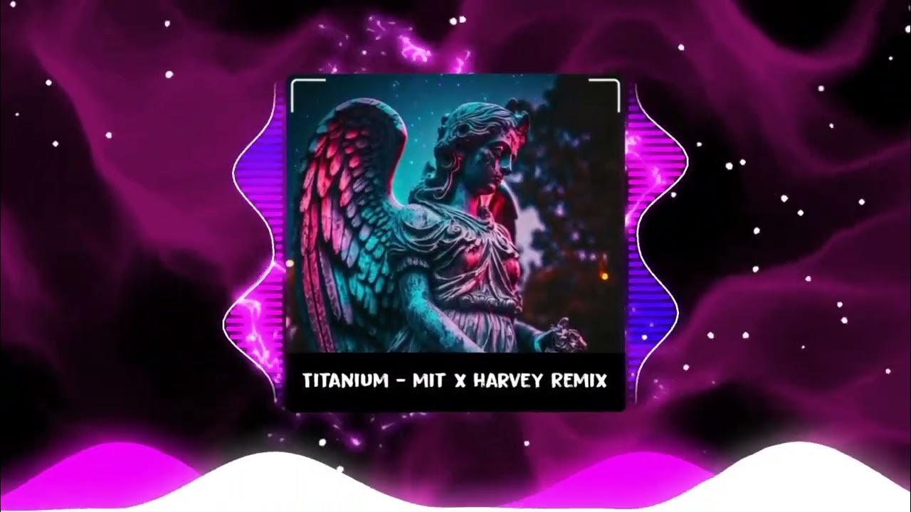 TITANIUM - MIT x HARVEY Remix | Chant Mix Studio