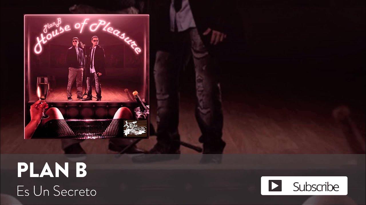 Plan B - Es Un Secreto [Official Audio]