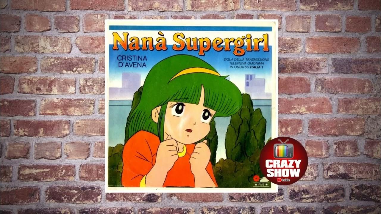 🎼 Nanà Supergirl | Sigla completa | 1984