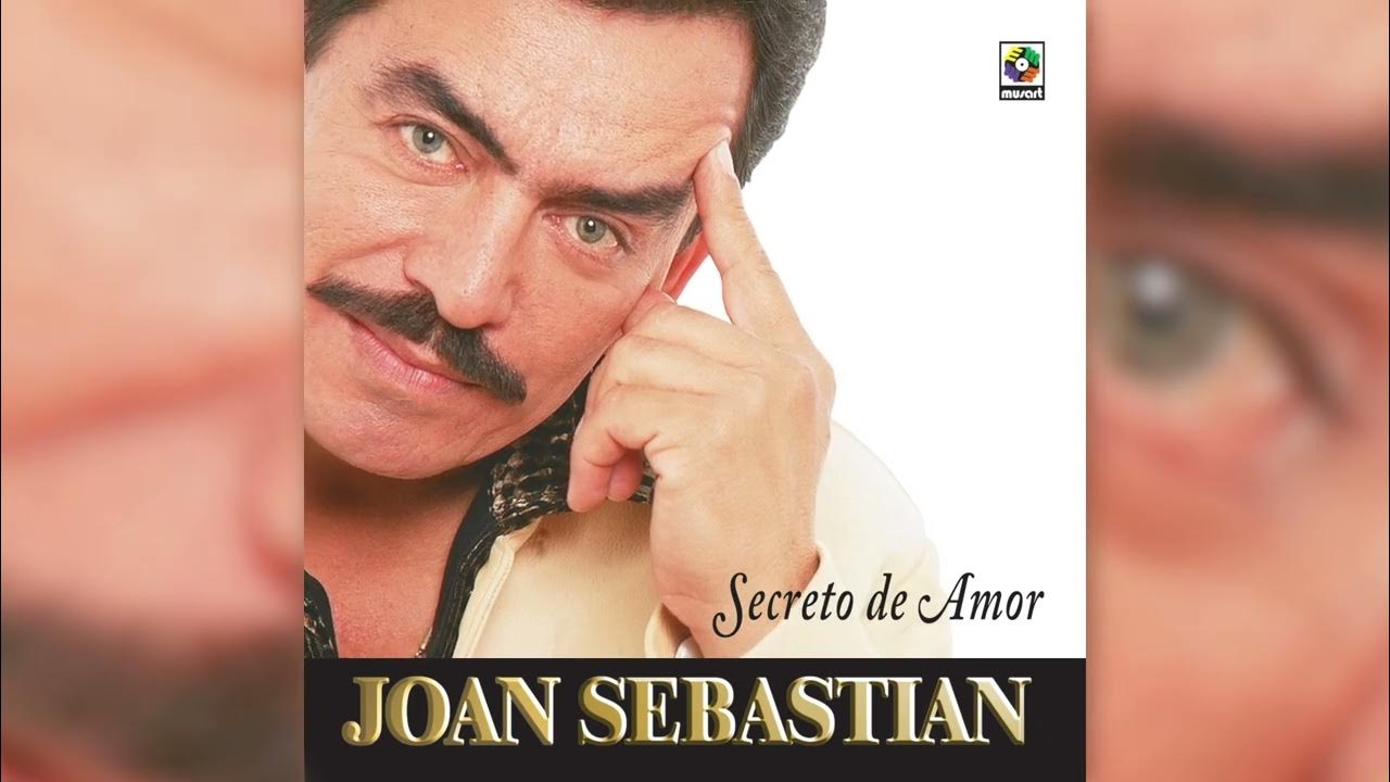 Joan Sebastian  - Secreto de Amor (Visualizador Oficial)