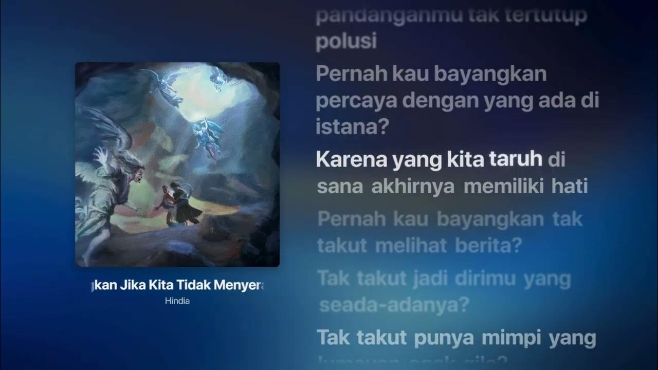 Hindia - Bayangkan Jika Kita Tidak Menyerah | Lyrics Video