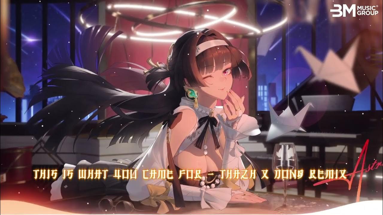 THIS IS WHAT YOU CAME FOR - ĐÔNG X THAZH REMIX | EDM TRUYỀN ĐỘNG LỰC, BUFF CẢM HỨNG REMIX CỰC HAY