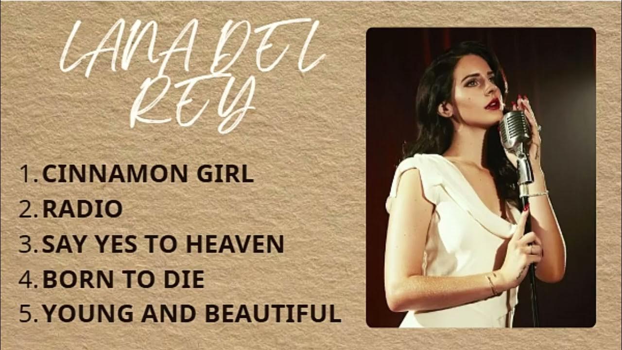 LANA DEL REY 'S HIT SONGS | #lanadelreylist