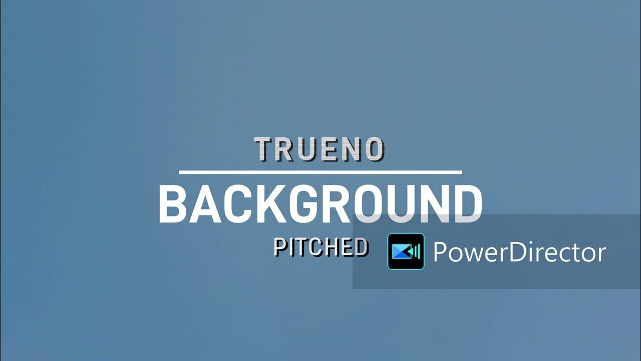 BACKGROUND - TRUENO l PITCHED