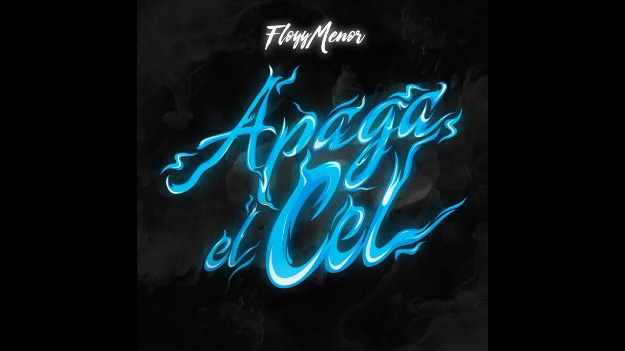 Floyy Menor - Apaga El Cel (Audio Oficial)