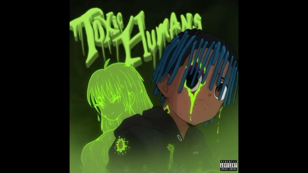 Juice WRLD - Toxic Humans (Session Edit)
