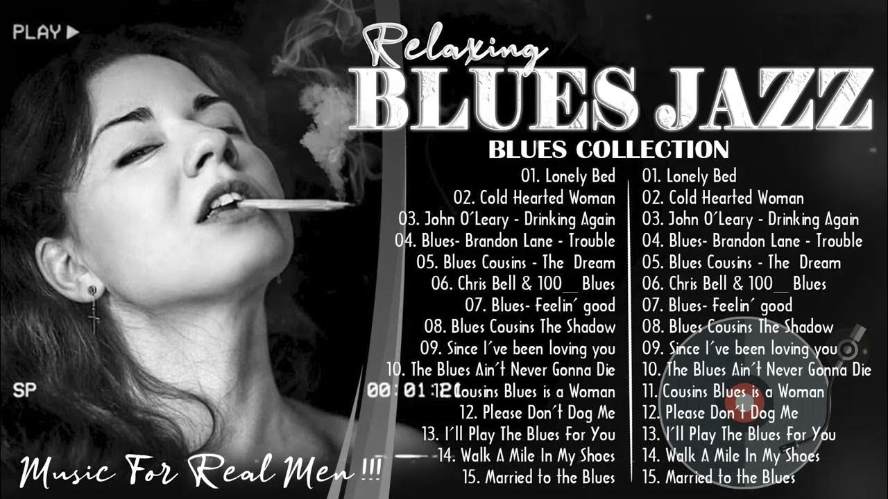 Best Blues Jazz 2023 🚬 Best Blues Rock Songs Of All Time🚬 | Relaxing Jazz Blues Guitar.📀 #bluesjazz