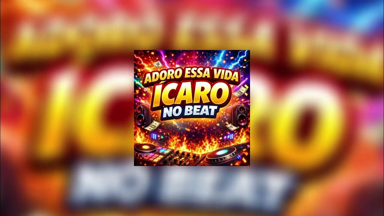 Adoro Essa Vida - Ícaro No Beat Ft. Fv No Beat