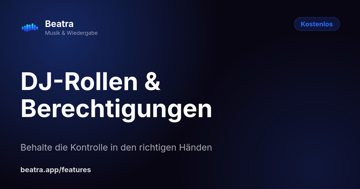DJ-Rollen & Berechtigungen