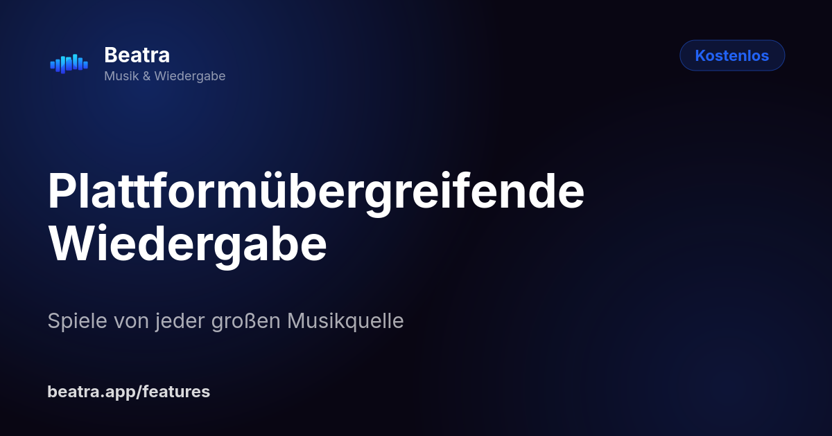 Plattformübergreifende Wiedergabe