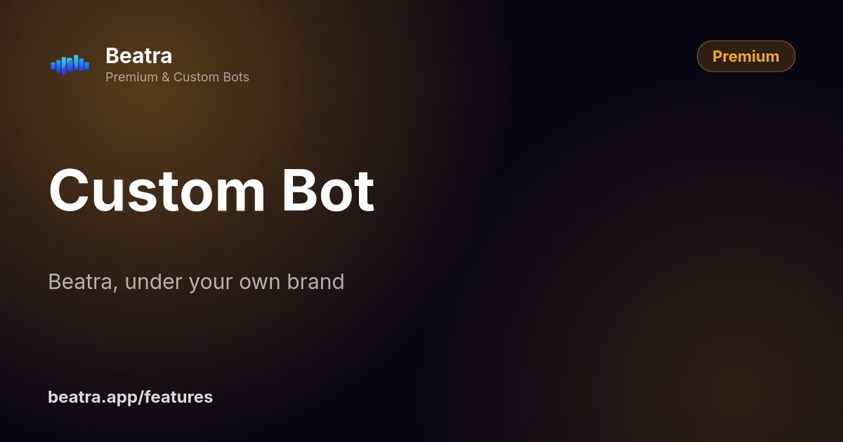 Custom Bot