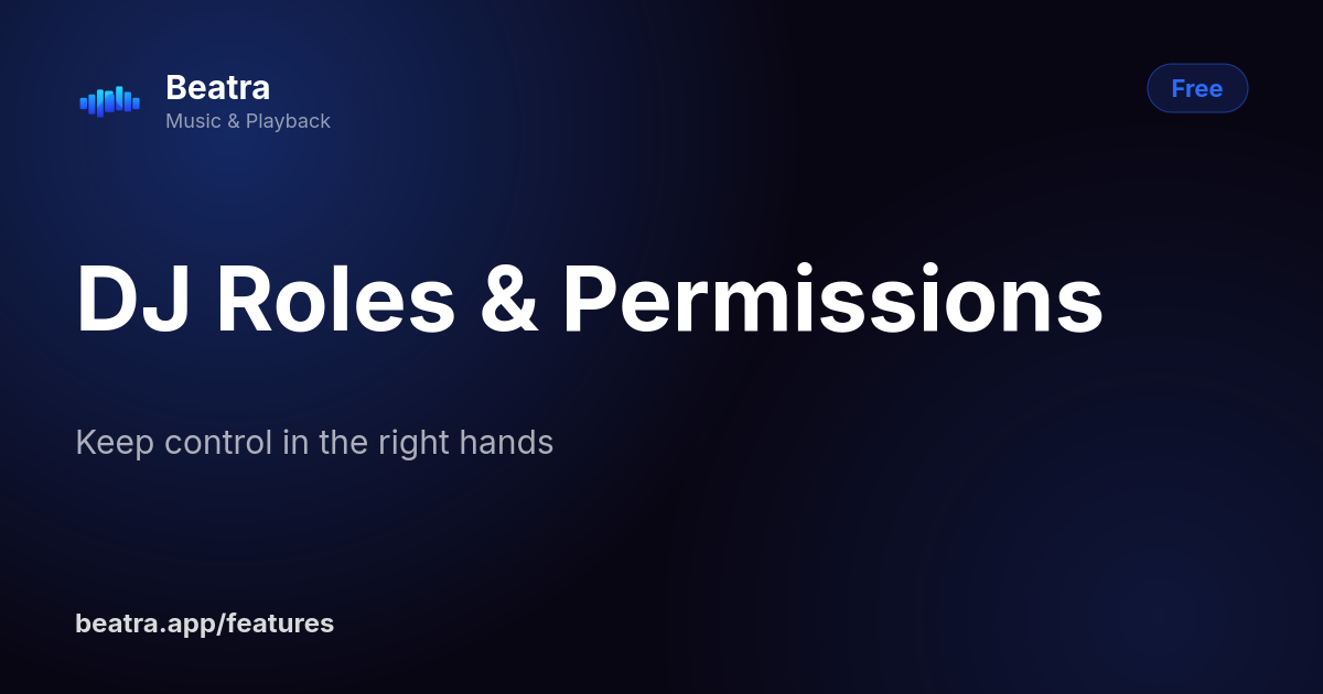 DJ Roles & Permissions