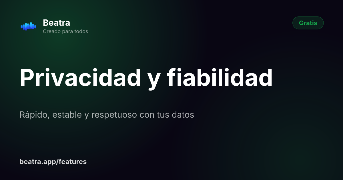 Privacidad y fiabilidad