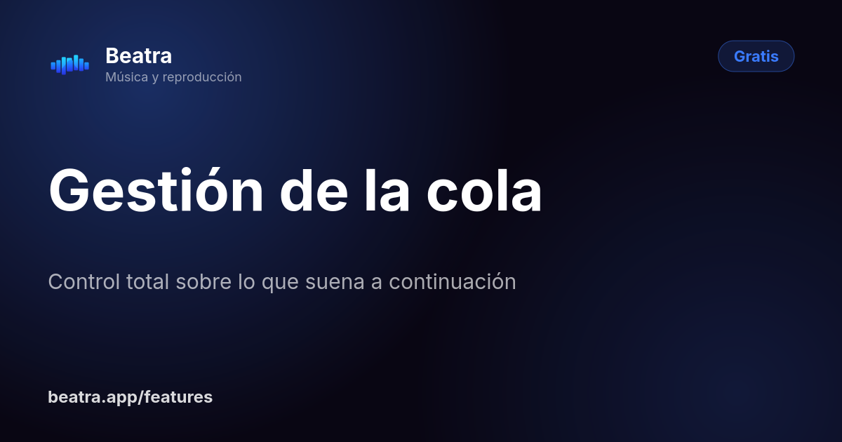 Gestión de la cola