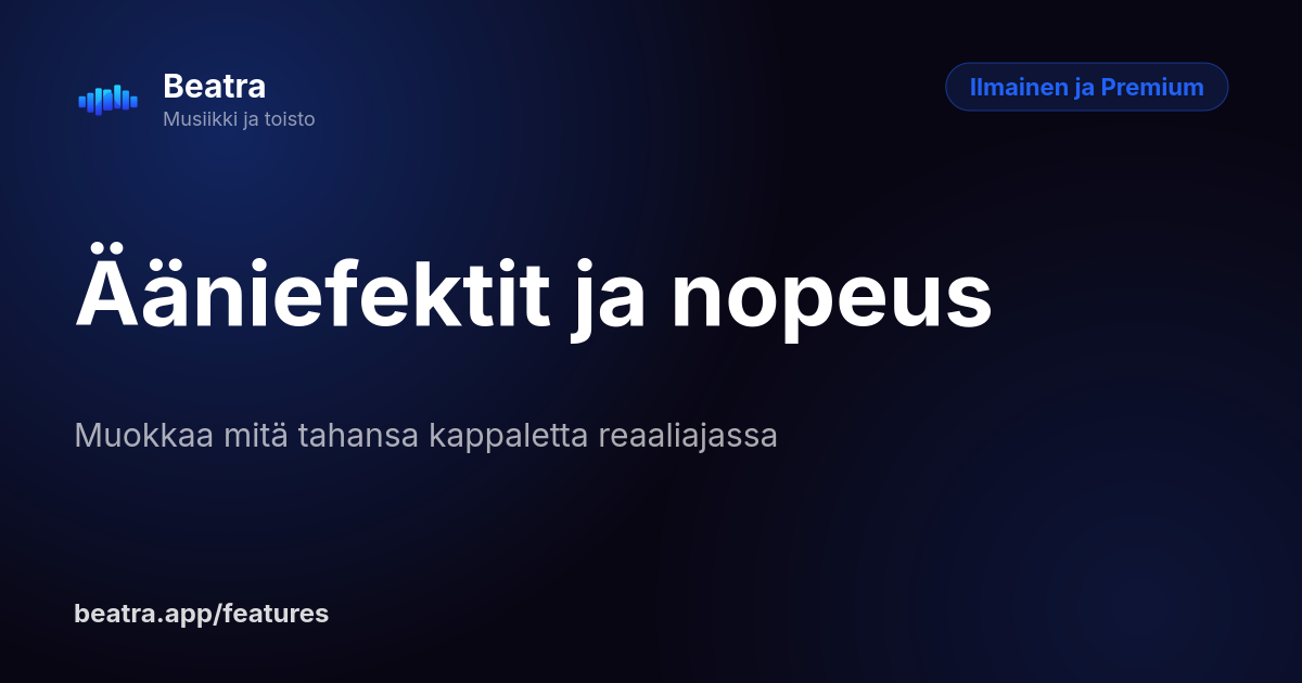 Ääniefektit ja nopeus