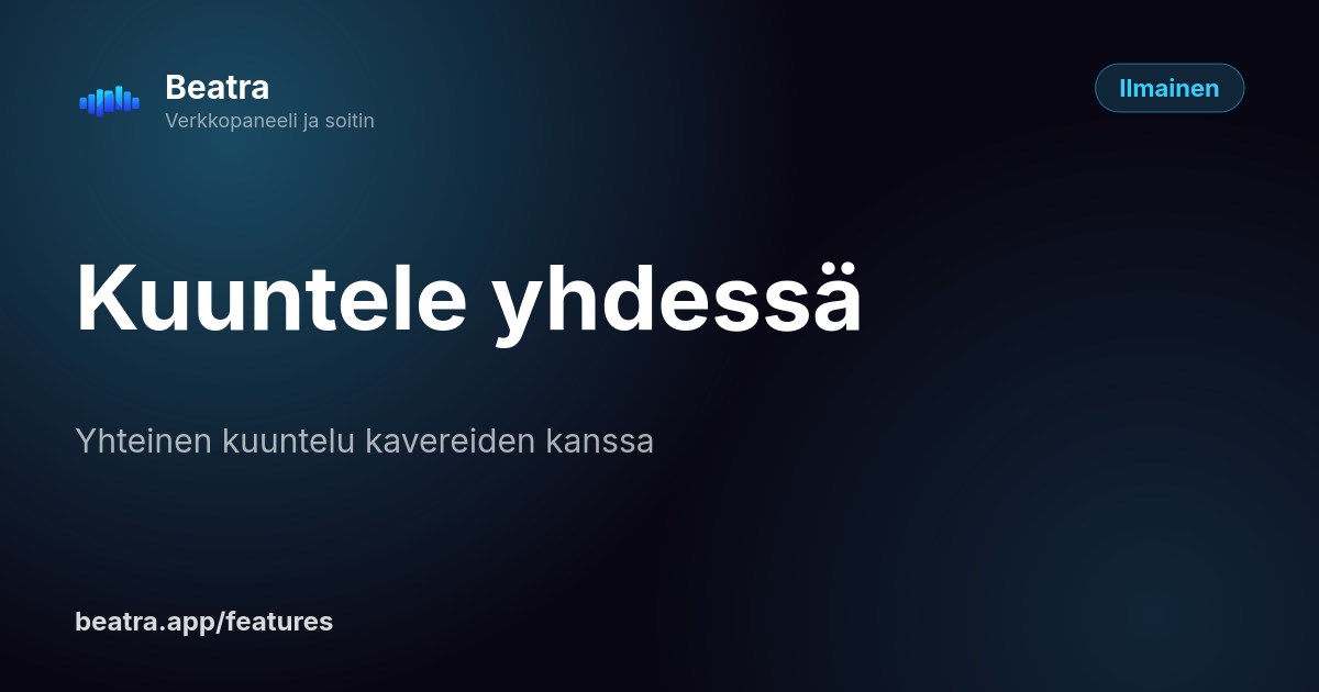 Kuuntele yhdessä